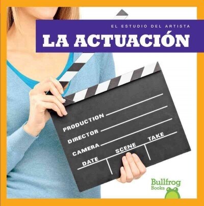 La Actuacion (Acting) (Hardcover)