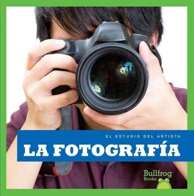 La Fotografia (Photography) (Hardcover)