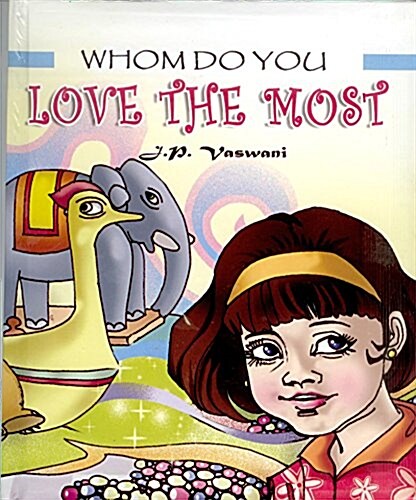 Whom Do You Love the Most (Hardcover)