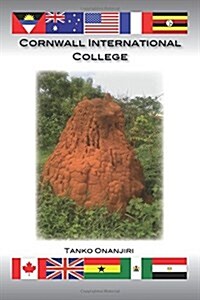 Cornwall International College (Paperback)