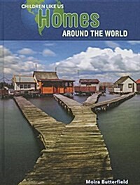 Homes Around the World (Library Binding)