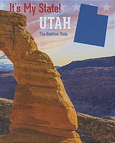 Utah: The Beehive State (Library Binding, 3)