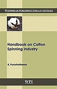 Handbook on Cotton Spinning Industry (Hardcover)