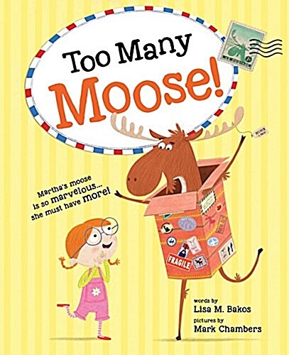 Too Many Moose! (Hardcover)