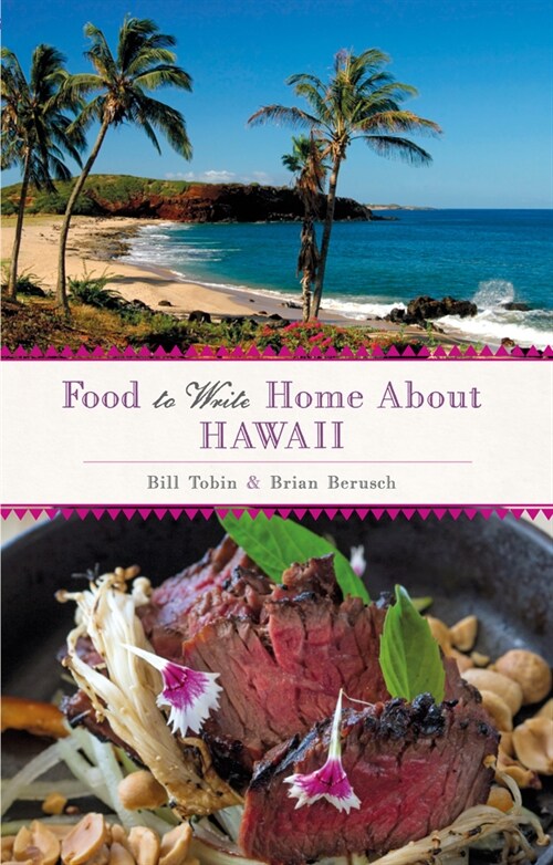 Food to Write Home About...: Hawaii (Hardcover)