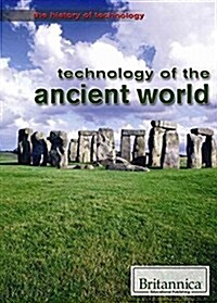 Technology of the Ancient World (Library Binding)