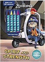 Disney Zootopia Spirit and Strength: With Crayon Keeper! (Paperback)