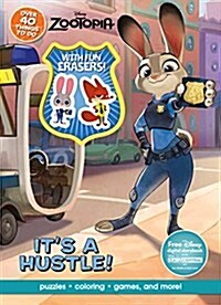Disney Zootopia Its a Hustle!: Puzzles, Coloring, Games, and More! (Paperback)