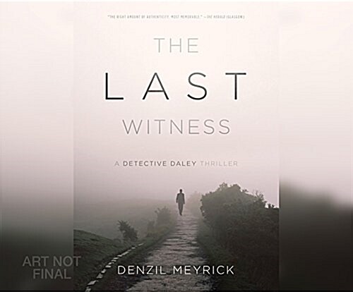 The Last Witness: A Detective Daley Thriller (Audio CD)