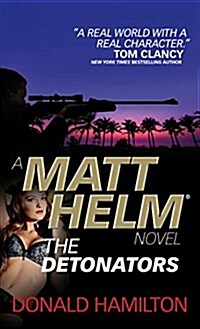 Matt Helm: The Detonators (Paperback)