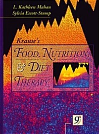 Krauses Food, Nutrition, & Diet Therapy (Hardcover, 9th)