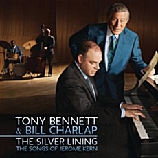 [수입] Tony Bennett & Bill Charlap - The Silver Lining: The Songs Of Jerome Kern