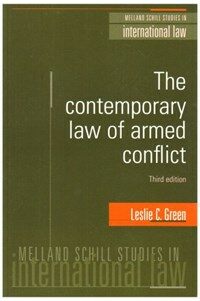 The contemporary law of armed conflict 3rd ed