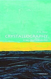 Crystallography: A Very Short Introduction (Paperback)