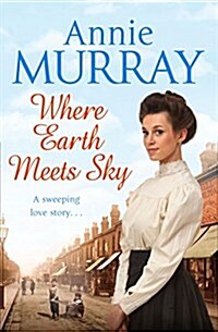 Where Earth Meets Sky (Paperback, New ed)