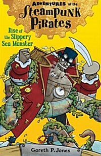 Rise of the Slippery Sea Monster (Paperback)