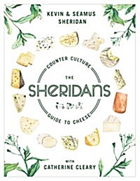 The Sheridans Guide to Cheese (Hardcover)