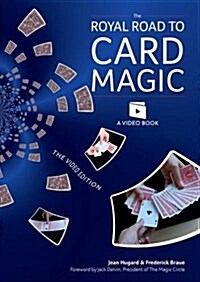The Royal Road to Card Magic : Handy card tricks to amaze your friends now with video clip downloads (Paperback, 3 Enhanced edition)