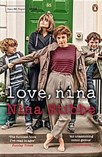 Love, Nina : Despatches from Family Life (Paperback)