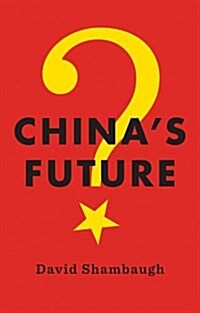 Chinas Future (Hardcover)