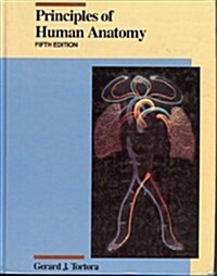 Principles of Human Anatomy (Hardcover, 5th)