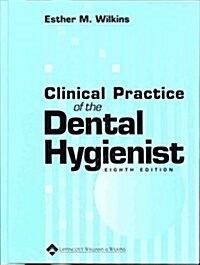 Clinical Practice of the Dental Hygienist (Hardcover, 8 Sub)