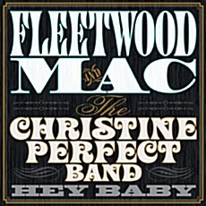 [수입] Fleetwood Mac & The Christine Perfect Band - Hey Baby [180g LP]