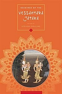 Readings of the Vessantara Jātaka (Hardcover)