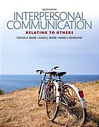 Revel for Interpersonal Communication: Relating to Others -- Access Card (Hardcover, 8)