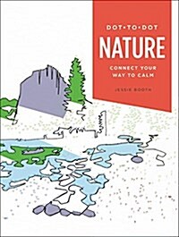 [중고] Dot-To-Dot: Nature: Connect Your Way to Calm (Paperback)