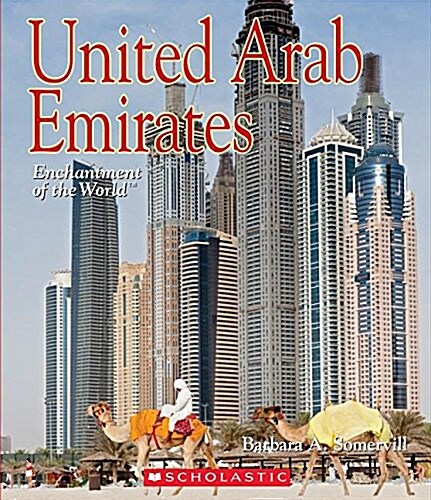 United Arab Emirates (Enchantment of the World) (Hardcover, Library)