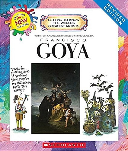 Francisco Goya (Revised Edition) (Getting to Know the Worlds Greatest Artists) (Hardcover, Revised)