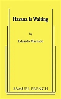 Havana Is Waiting (Paperback)