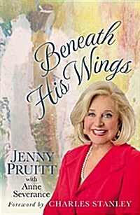 Beneath His Wings (Hardcover)