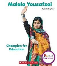 Malala Yousafzai: Champion for Education (Rookie Biographies) (Library Binding, Library)