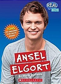 Ansel Elgort (Real Bios) (Paperback)