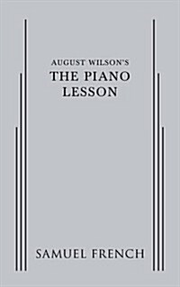 August Wilsons the Piano Lesson (Paperback)