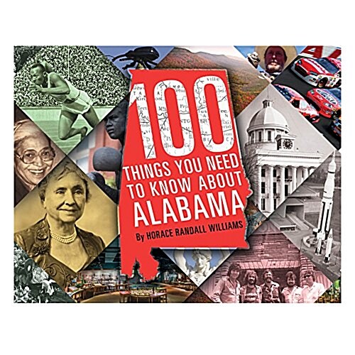 100 Things You Need to Know about Alabama (Hardcover)