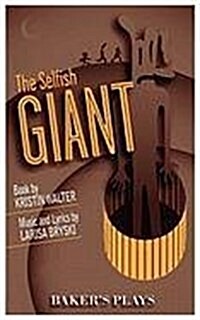 The Selfish Giant (Paperback)