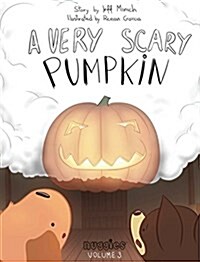 A Very Scary Pumpkin (Hardcover)