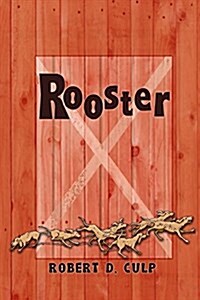 Rooster (Paperback)