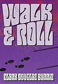 Walk & Roll (Hardcover)