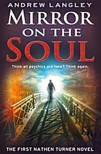 Mirror on the Soul: The First Nathen Turner Novel (Paperback)