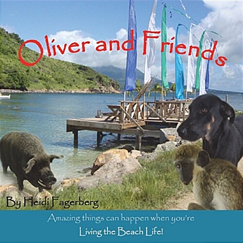 Oliver and Friends (Paperback)