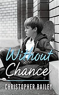 Without Chance (Paperback)