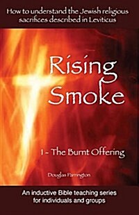 Rising Smoke: 1 - The Burnt Offering (Paperback)