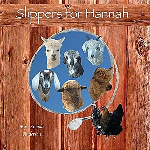 Slippers for Hannah (Paperback)