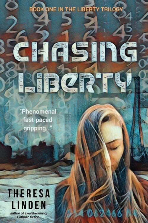 Chasing Liberty (Paperback)