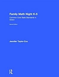 Family Math Night K-5 : Common Core State Standards in Action (Hardcover, 2 ed)