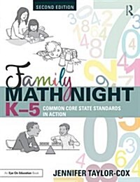 Family Math Night K-5 : Common Core State Standards in Action (Paperback, 2 ed)